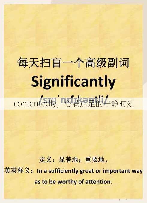 contentedly