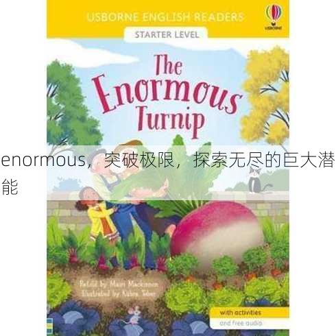 enormous