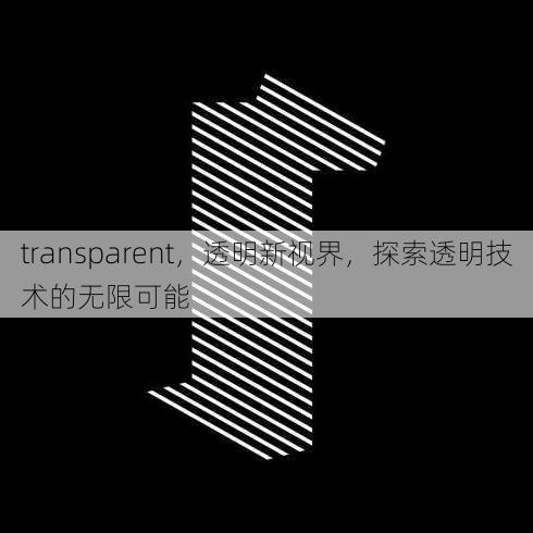 transparent