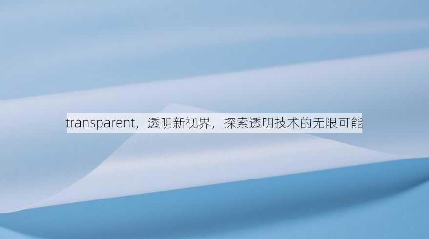transparent